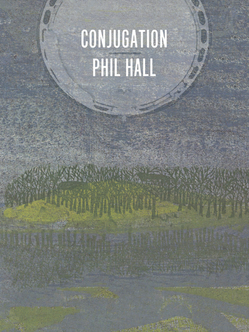 Title details for Conjugation by Phil Hall - Available